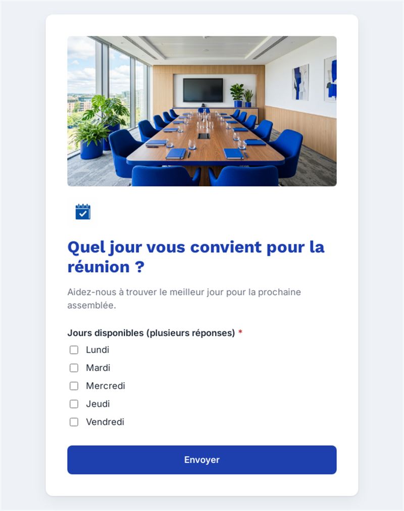 Quel jour vous convient pour la réunion ?