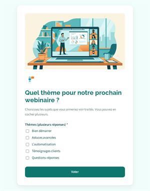Quel thème pour notre prochain webinaire ?