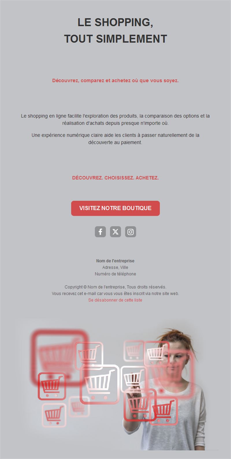 Email gris pour un shopping simplifié
